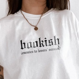 Feinde zu Liebhabern Shirt | Reputation Era Funny Reader Book Addict Book Lover Bookish T-Shirt Spicy Books Dark Romance Smut Spicy BookTok TS