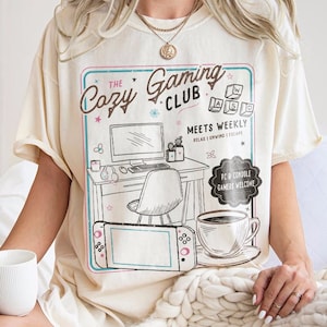 Cozy Gamer Shirt | Cozy Gaming Club, Cozy Games, Cozy Gamer, Gamer Girl, Gamer Girl Gift, Gamer Gift, Cute Gaming Shirt, Gift For Girl Gamer