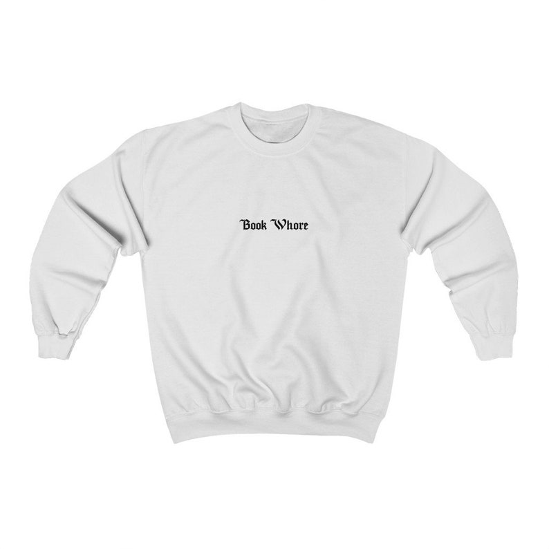 Libro Puta Bookish Sudadera Texto Gótico Estético Texto Dark Academia - Libros picantes Smut Slut Reader BookTok Suéter Bookstagram Light imagen 6
