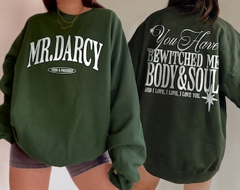 Fitzwilliam Darcy Sweatshirt |  Fitzwilliam Darcy Shirt, Pride and Prejudice Shirt, Jane Austen Merch, Pemberley Sweatshirt, Book Sweatshirt