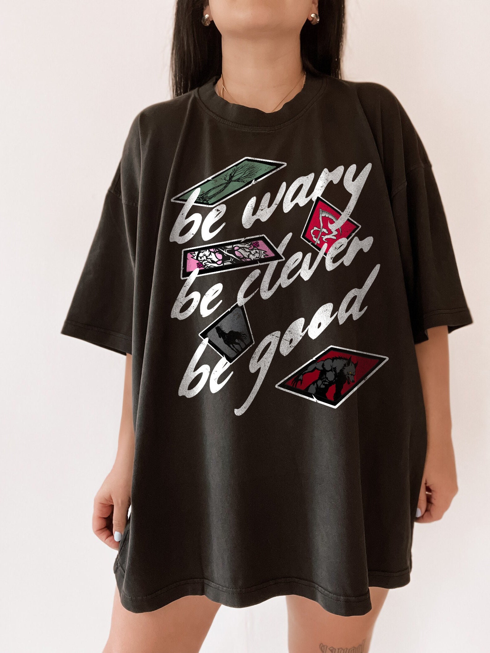 One Dark Window Shirt | Be Wary Be Clever Be Good Licensed