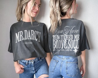 Fitzwilliam Darcy Shirt |  Fitzwilliam Darcy T-Shirt Pride and Prejudice Shirt Jane Austen Merch Pemberley Sweatshirt Most Ardently Gift