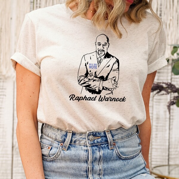 Raphael Warnock Georgia Runoff Tshirt, America, USA, Democracy, Political Shirt, Senate Tshirt, Georgia Tshirt, Vote Tshirt