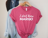 I don 39 t know Margo Christmas Tshirt, Griswolds, Christmas Vacation, Tod and Margo, Christmas Shirt, Christmas Gift, Holiday Gift, Xmas