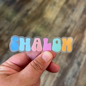 Shalom Clear weatherproof sticker, gift for her, jewish sticker, jewish kindness, jewish gift, peace sticker, judaism, Hanukkah gift