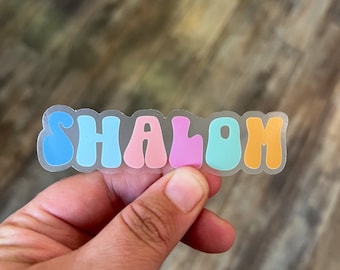 Shalom Clear weatherproof sticker, gift for her, jewish sticker, jewish kindness, jewish gift, peace sticker, judaism, Hanukkah gift