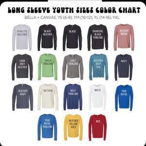 Pu&ograve; includere: Tabella colori di magliette a maniche lunghe per ragazzi, con colori come Athletic Heather, Black, Charcoal Black Triblend e Heather Mauve. Taglie: YS (6-8), YM (10-12), YL (14-16) e YXL. Il testo recita 'Long Sleeve Youth Sizes Color Chart'.