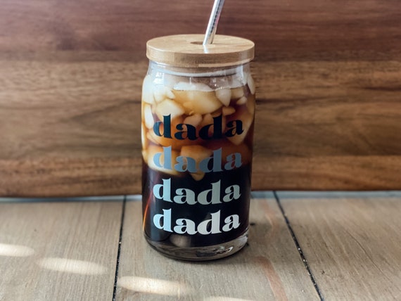 Dada Glass Glass Beer Can Cup With Bamboo Lid and Metal Straw // Gift for  Dad // New Dad Gift // Coffee Mug // Personalized Gift 