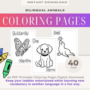 Bilingual English Spanish Animals Kids Coloring Pages: Páginas de Colorear Bilingue Inglés Español para Niños. Bilingual Animals Printable