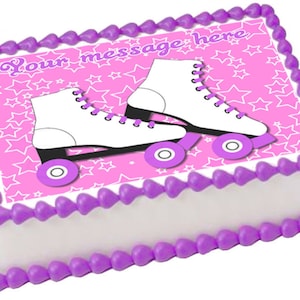 May include: A white cake with purple frosting and a pink and white edible image of roller skates on a pink background with white stars. The image says "Your message here".