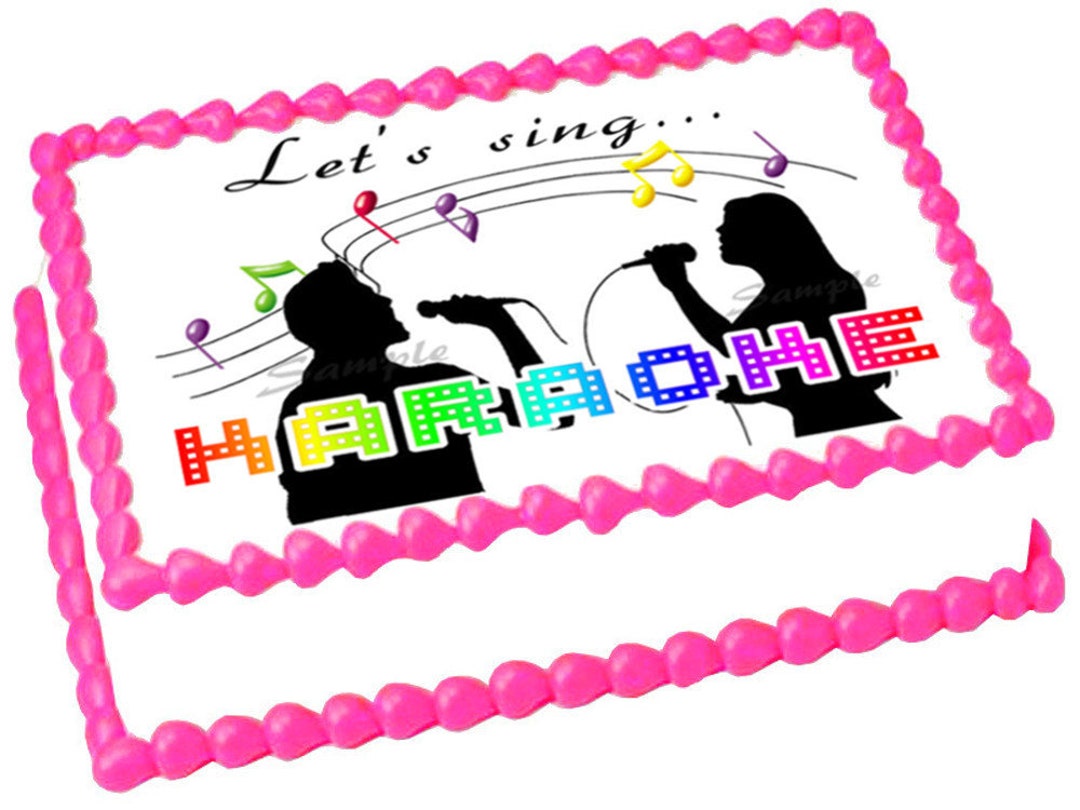 KARAOKE Edible Cake Topper Image Cake Party Decoration Etsy