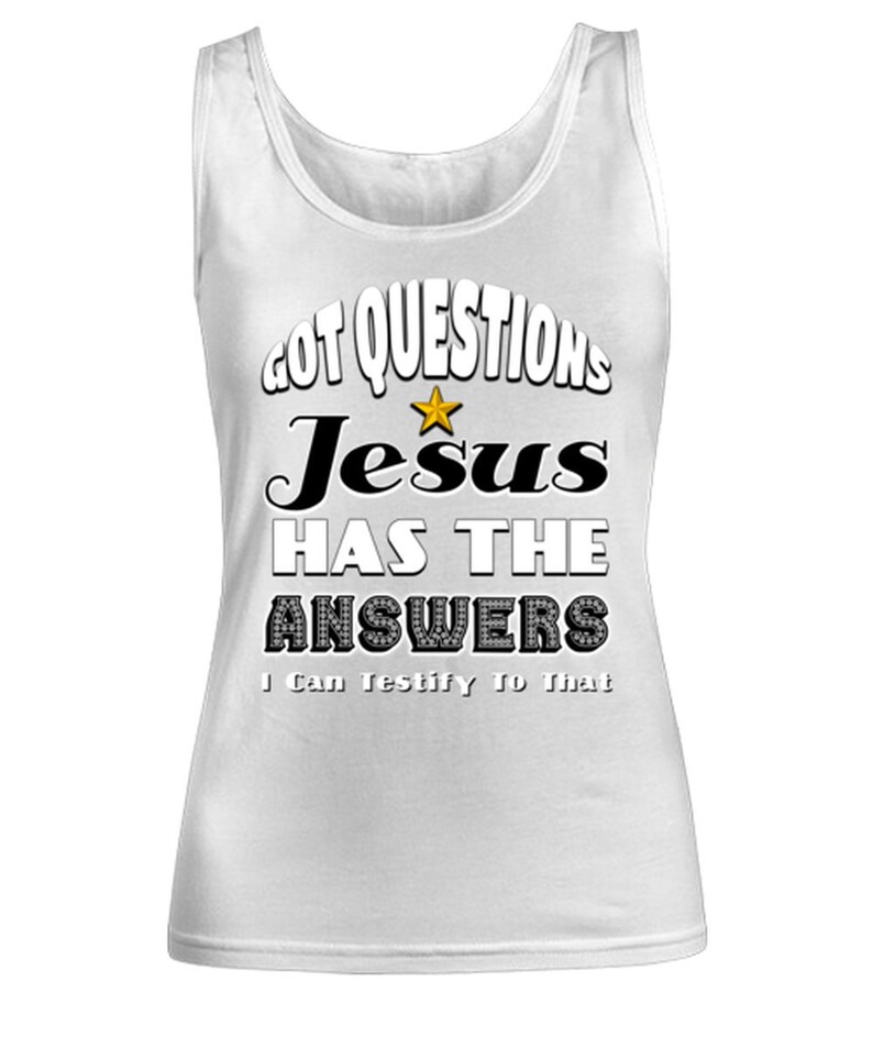 Christmas I Love Christ Ladies Tank Top Gift Got Questions Jesus Has The Answer Religious Faith Testimony Shirt For Christ Followers