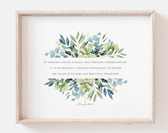 Proverbs 24:3-4 Bible Verse Print Watercolor Botanical Scripture Wall Art, By Wisdom A House Is Built, Christian Gift, Digital Download