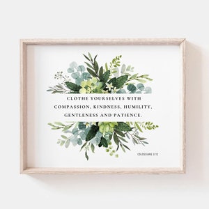 Colossians 3:12 Bible Verse Print Botanical Scripture Wall Art For Christian Home, Clothe Yourself With Compassion, Digital Download