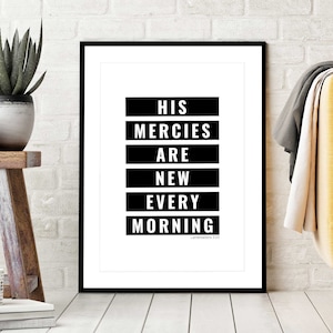 Lamentations 3:23 His Mercies Are New Every Morning, Minimalistic Christian Wall Art, Typography Bible Verse Poster