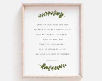 Matthew 22:37-39 Botanical Bible Verse Print (Digital Download)