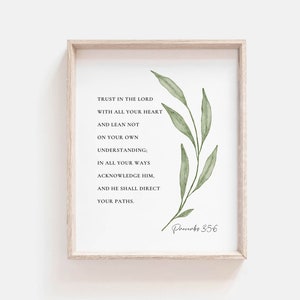Proverbs 3:5-6 Trust in the Lord with all your heart Bible Verse Print Botanical Scripture Wall Art, Baptism Gift, Digital Download