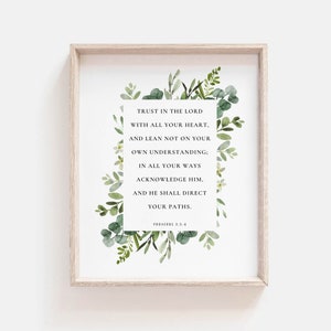 Proverbs 3:5-6 Trust in the Lord with all your heart Bible Verse Print Botanical Scripture Wall Art Sign, Baptism Gift, Digital Download