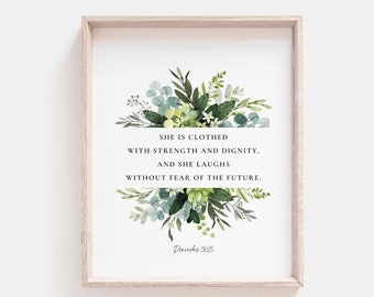 Provérbios 31:25 Ela está vestida de força e dignidade Versículo da Bíblia Escritura Arte em parede Sinal Impressão Presente do Dia das Mães Cristãs Download digital