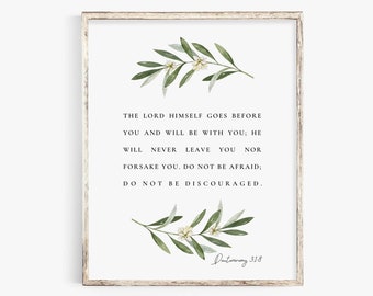 Deuteronomy 31:8 Bible Verse Watercolor Botanical Scripture Wall Art Sign Print Christian Home Decor Baptism Gift Instant Digital Download