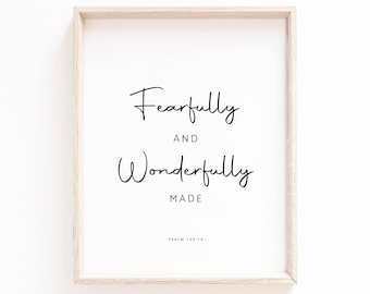 Psalm 139:14 Scripture Print, Fearfully Wonderfully Made (Digital Download)
