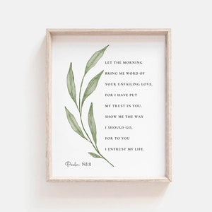 Psaume 143: 8 verset de la Bible impression botanique écriture Wall Art pour la maison chrétienne, cadeau de baptême, laissez le matin m&#39;apporter Word, téléchargement numérique