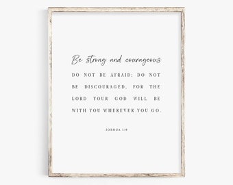 Joshua 1:9 Be Strong and Courageous Minimal Modern Bible Verse Scripture Wall Art Sign Print Christian Home Baptism Gift Digital Download
