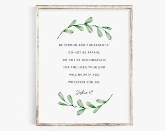 Joshua 1:9 Be Strong and Courageous Wall Art, Bible Verse Wall Art Print, Botanical Scripture Wall Art, Christian Botanical Digital Print
