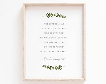 Deuteronomy 31:8 Bible Verse Wall Art Print Botanical Scripture Wall Art Sign Christian Botanical Print Instant Digital Print