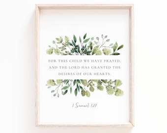 Voor dit kind heb ik gebeden teken, 1 Samuel 1:27 Schrift Kunst aan de muur, Bijbel vers kunst aan de muur afdrukbaar, christelijke muur decor, doopcadeau