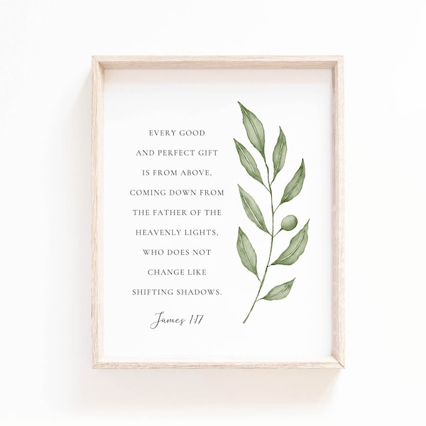 James 1:17 Bible Verse Print Botanical Scripture Nursery Wall Art, Baptism Gift, Every good and perfect gift is from above, Digital Download