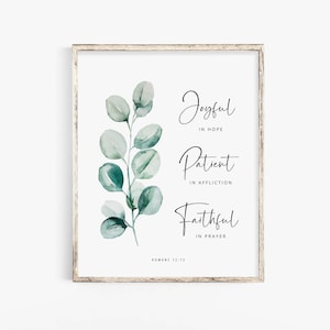 Romans 12:12 Bible Verse Wall Art Print, Botanical Scripture Sign for Christian Home, Be Joyful in Hope, Baptism Gift, Digital Download