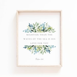 Psalm 93:4 Floral Bible Verse Art - Christian Nursery Decor (Digital Print)