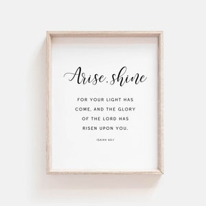 Isaiah 60:1 Christian Wall Art Print Scripture Art Printable Minimal Bible Verse Poster Digital Print for Christian Home Digital Download