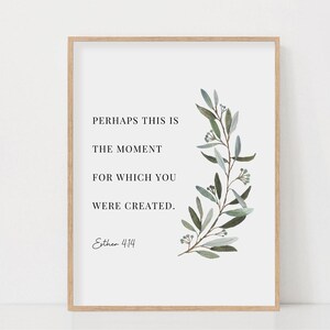 Esther 4:14 Bible Verse Botanical Scripture Wall Art Print For Christian Home, Nursery Christian Wall Art, Baptism Gift, Digital Download