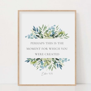 Esther 4:14 Bible Verse Wall Art Botanical Scripture Print For Christian Home, Nursery Christian Wall Art, Baptism Gift, Digital Download