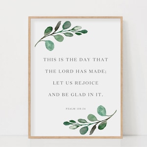 Psalm 118:24 Bible Verse Wall Art Watercolor Botanical Scripture Sign Print Baptism Gift Christian Home Decor Digital Download