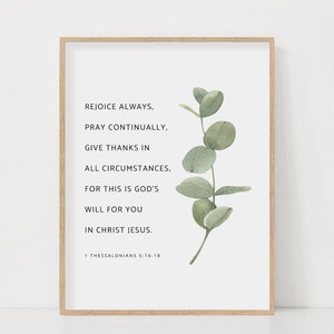 1 Thessalonians 5:16-18 Botanical Bible Verse Print (Digital Download)