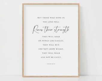 Isaiah 40:31 Those who hope on the LORD will renew their strength, Minimal Bible Verse Poste Scripture Wall Art for Christian Home Decor