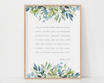 Psalm 37:3-5 Bible Verse Watercolor Botanical Scripture Sign Wall Art Print Christian Home Decor Baptism Gift Digital Download
