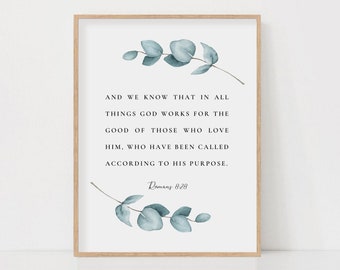 Romans 8:28 Bible Verse Watercolor Botanical Scripture Wall Art  Sign Printable For Christian Home Decor Baptism Gift, Digital Download