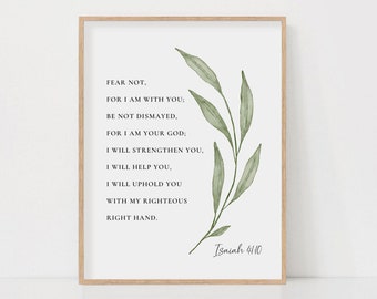 Isaiah 41:10 Bible Verse Print Botanical Scripture Wall Art For Christian Home, Baptism Gift, Fear Not For I Am With You, Digital Download