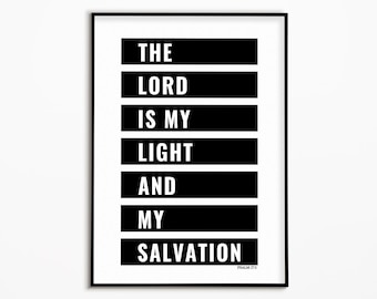 Inspirational Christian Bible Verse the Lord is My Light and Salvation ...