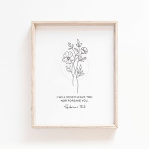 Hebrews 13:5, I will never leave you nor forsake you, Minimalist Christian Wall Art Decor, Aesthetic Bible Verse Printable, Nursery Wall Art