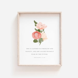 Proverbs 31:25 Wall Art, Floral Bible Verse Poster, Christian Wall Art, Scripture Print for Mothers Day Gift