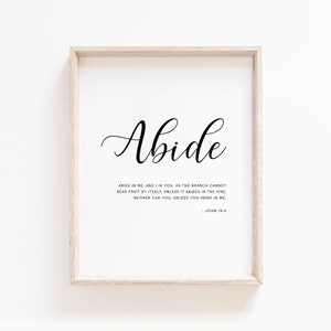 John 15:4 Abide In Me Bible Verse Wall Art Scripture Quote Printable Christian Wall decor Baptism Gift Digital Download