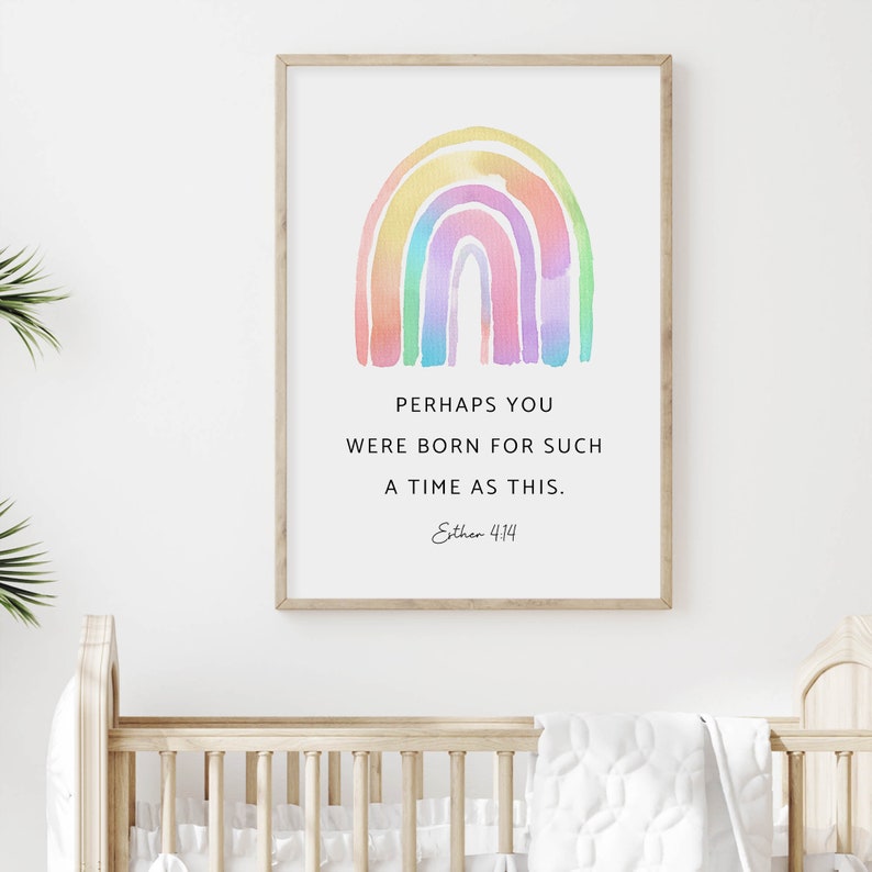 May include: A watercolor rainbow with a quote from Ether 4:14: "Perhaps you were born for such a time as this."