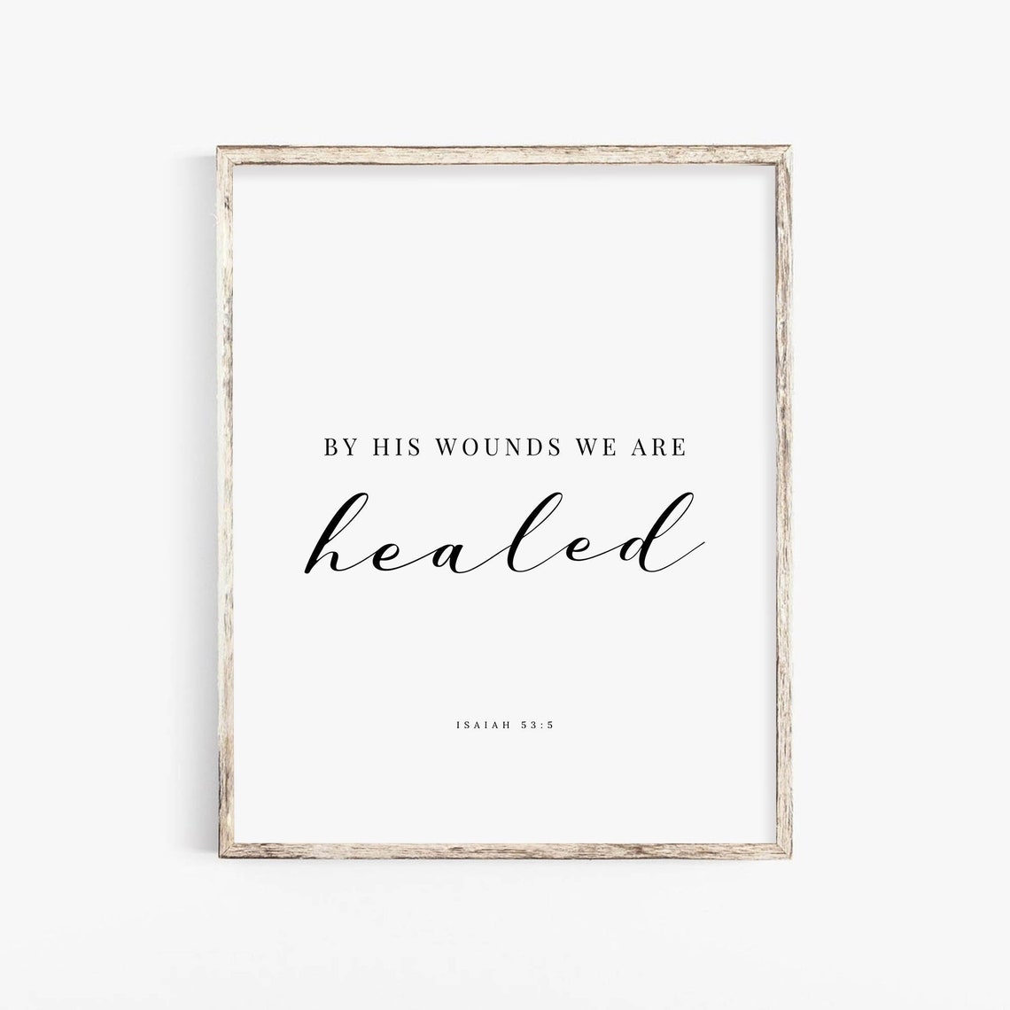 Isaiah 53:5 by His Wounds We Are Healed Bible Verse Wall Art - Etsy