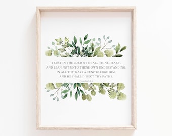 Proverbs 3:5-6 Christian Wall Art Print, Trust In The Lord With All Your Heart, Bible Verse Poster, Botanical Scripture Printable