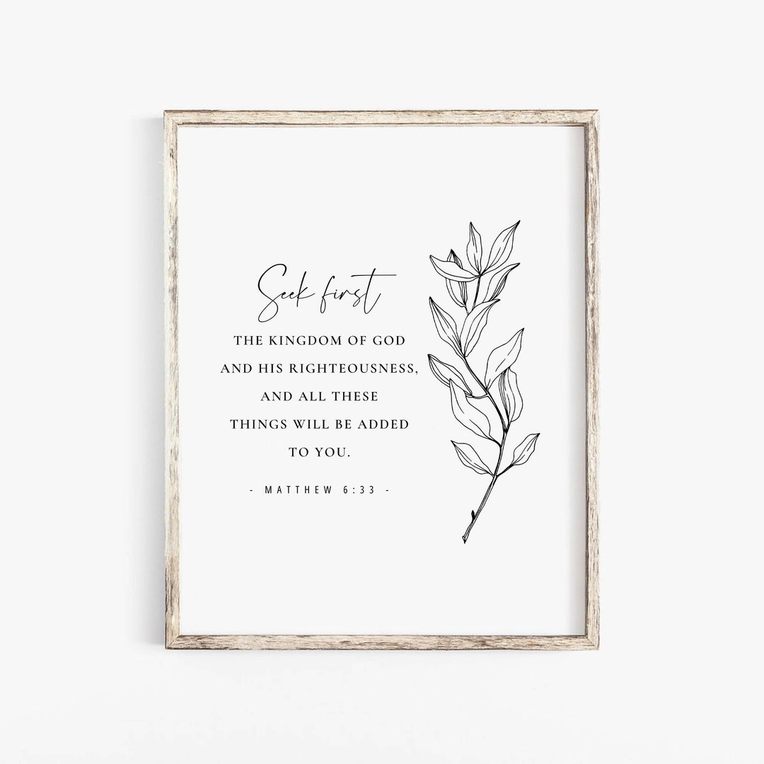 Matthew 6:33 Seek First the Kingdom of God Wall Art Print Bible Verse ...